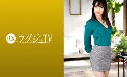 259LUXU-1225 ラグジュTV 1212 艶やかでハリのある柔肌ボディのランジェリーデザイナーがAV初出演！オナニーでは解消しきれなくなった性欲を発散させるかのごとくオイルまみれになりながらイキ乱れる！.
