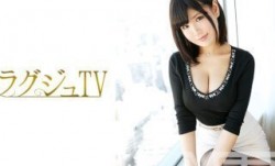 259LUXU-244 ラグジュTV 233 (涼宮琴音)